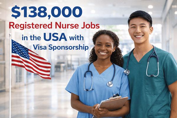 $138,000 Registered Nurse Jobs in the USA with Visa Sponsorship