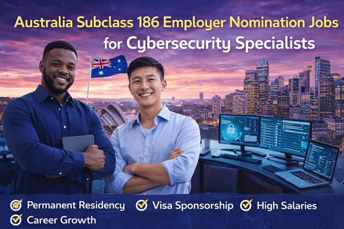 Australia Subclass 186 Employer Nomination Jobs for Cybersecurity Specialists